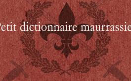 Un peu de pédagogie sur Maurras