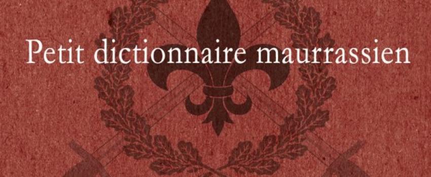 Un peu de pédagogie sur Maurras