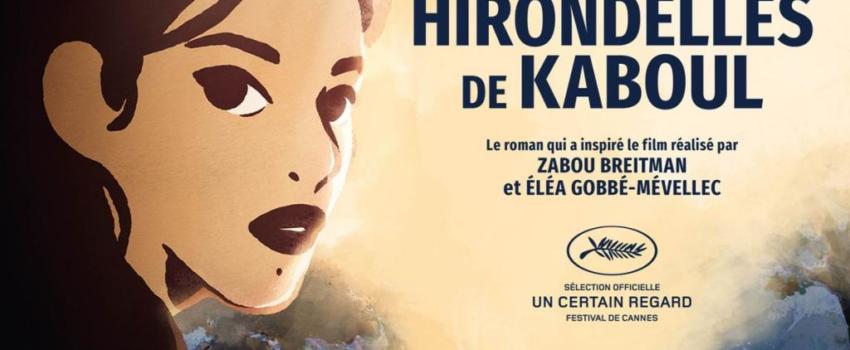 Arts & Ciné : Les hirondelles de Kaboul