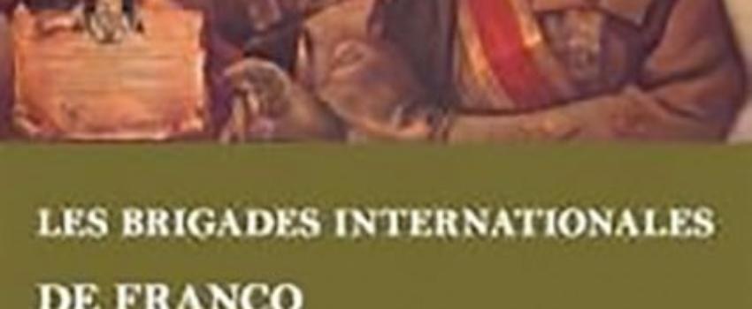 Les brigades internationales de Franco