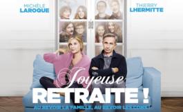 A l’affiche : Joyeuse Retraite