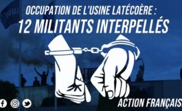 Les militants de l’Action française délogés de l’usine Latécoère et interpellés