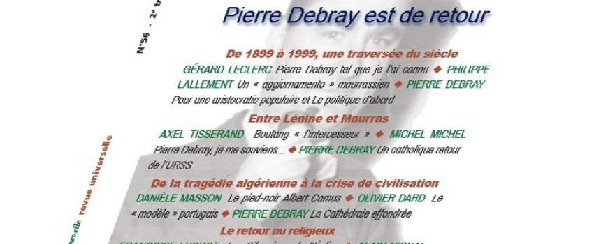 Série : Le legs d’Action française ; rubrique 9 : Le catholique pro-soviétique Pierre Debray converti au royalisme