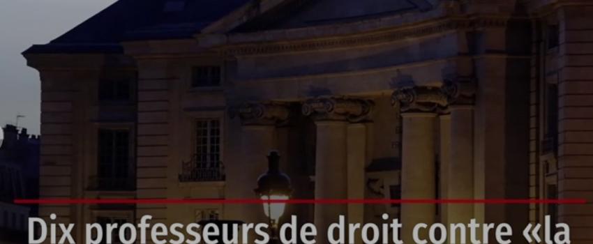 Dix professeurs de droit contre « la police de la pensée » à l’université