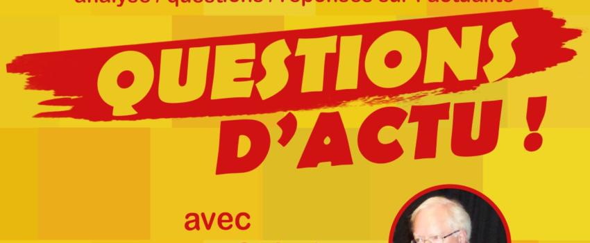 Aix : Questions d’actualité