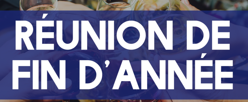 Troyes : Réunion de fin d’année