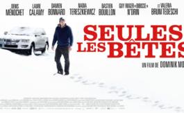A l’affiche : Seules les bêtes