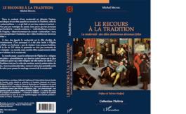 Le recours à la tradition