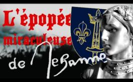 Vidéo : L’épopée miraculeuse de Jeanne d’Arc