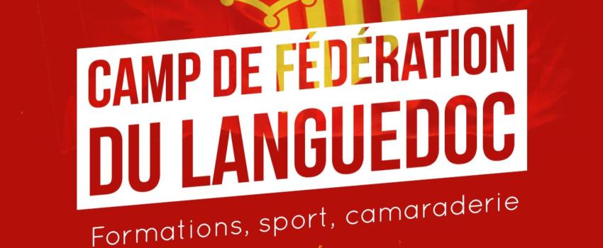 Languedoc-Roussillon : Camp de cohésion du 14 au 16 avril