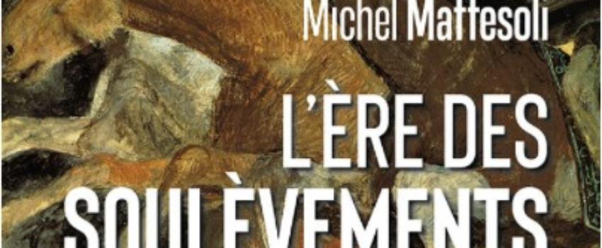 L’Ère des soulèvements
