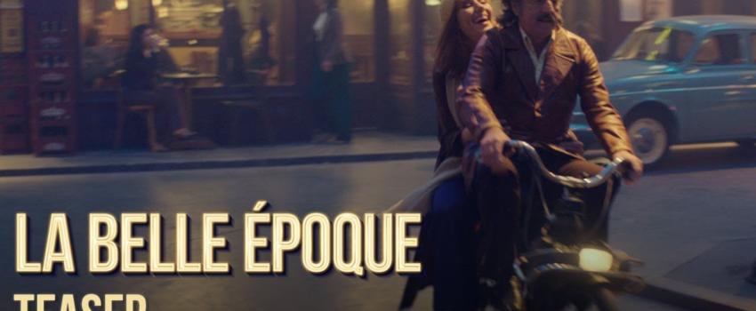 A l’affiche : La Belle Époque