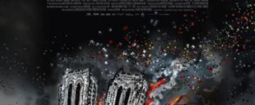 CINEMA : Notre-Dame Brûle