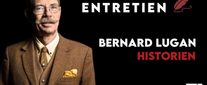 Bernard Lugan : « À travers le rejet de la France, ce sont les “valeurs” de l’Occident que l’Afrique rejette »