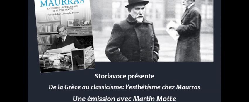 Vidéo : De la Grèce au classicisme l’esthétisme chez Maurras
