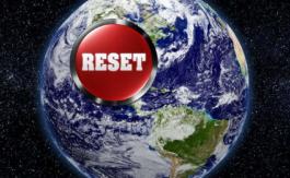 The Great Reset : plus de mal que de peur (Partie 1)