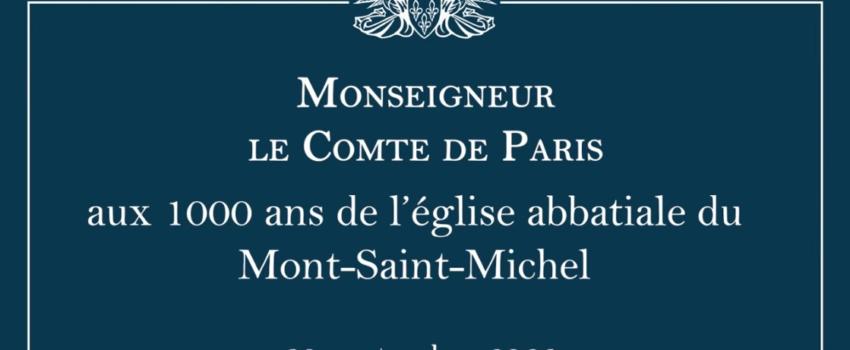 Le Comte de Paris aux 1000 ans du Mont-Saint-Michel
