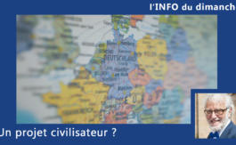 Un projet civilisateur ?