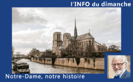 Notre-Dame, notre histoire