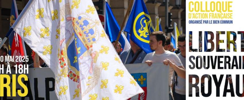 Colloque : Libertés, souveraineté, royauté