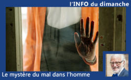 Le mystère du mal dans l’homme