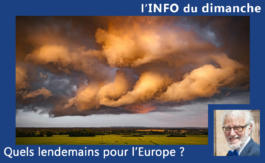 Quels lendemains pour l’Europe ?
